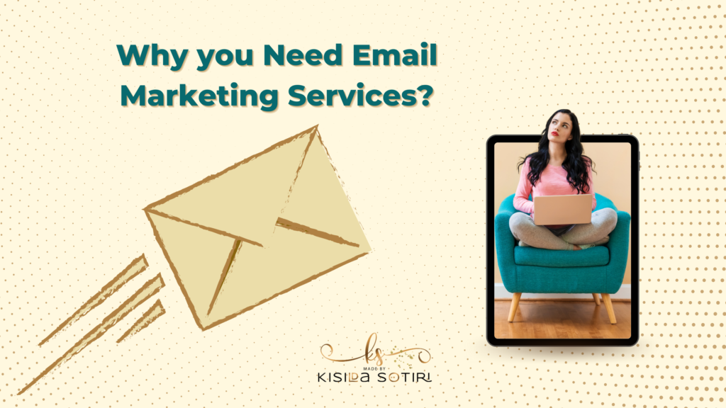 Why you Need Email Marketing Services